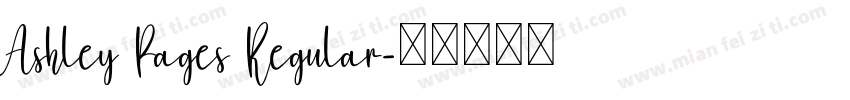 Ashley Pages Regular字体转换